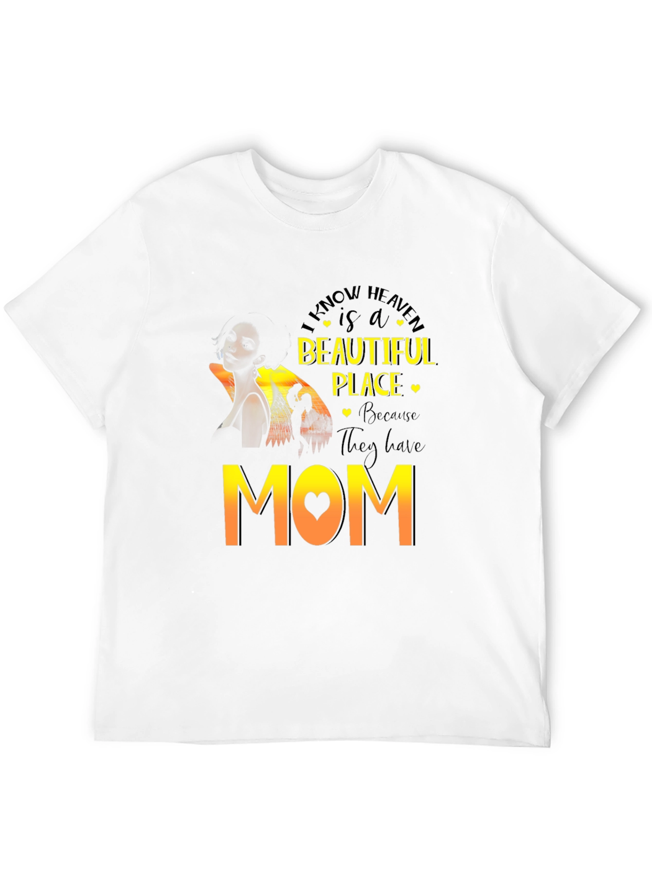 I Know Heaven Mom T-Shirt - Black