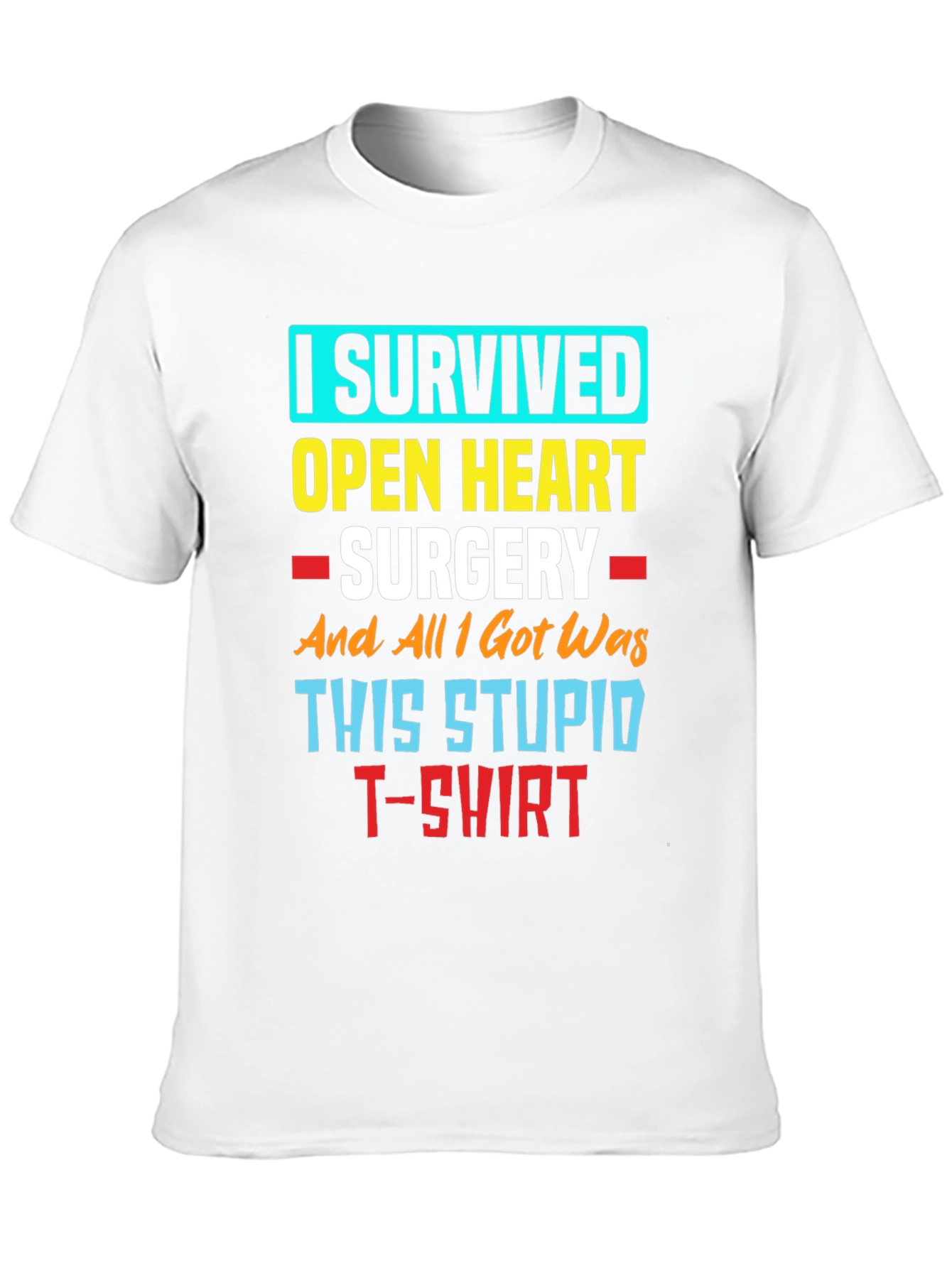 I Survived Open Heart Surgery T-Shirt