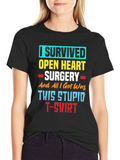 I Survived Open Heart Surgery T-Shirt