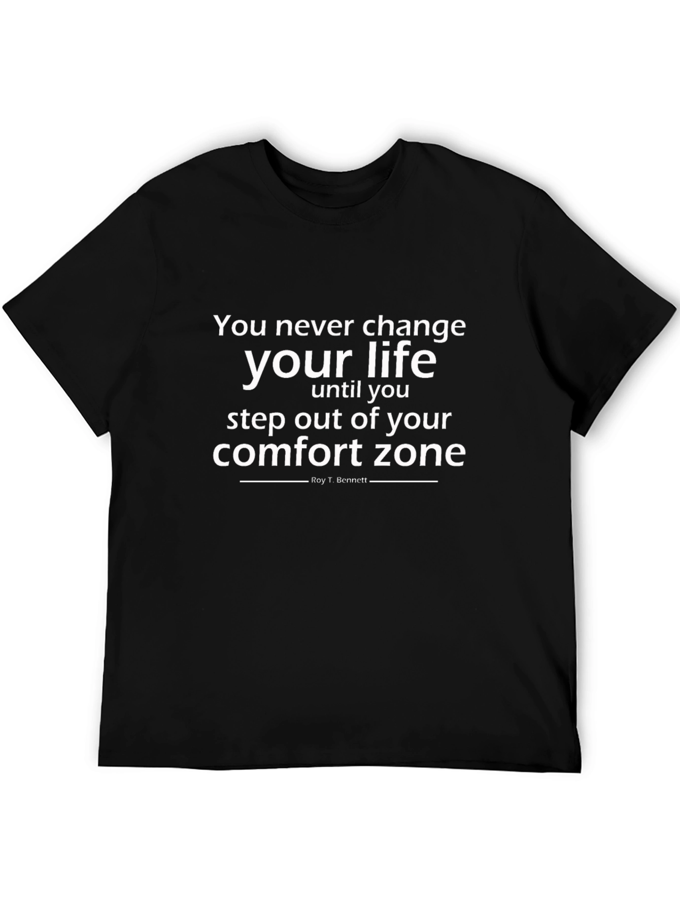 Motivational Quote T-Shirt - Step Out of Your Comfort Zone