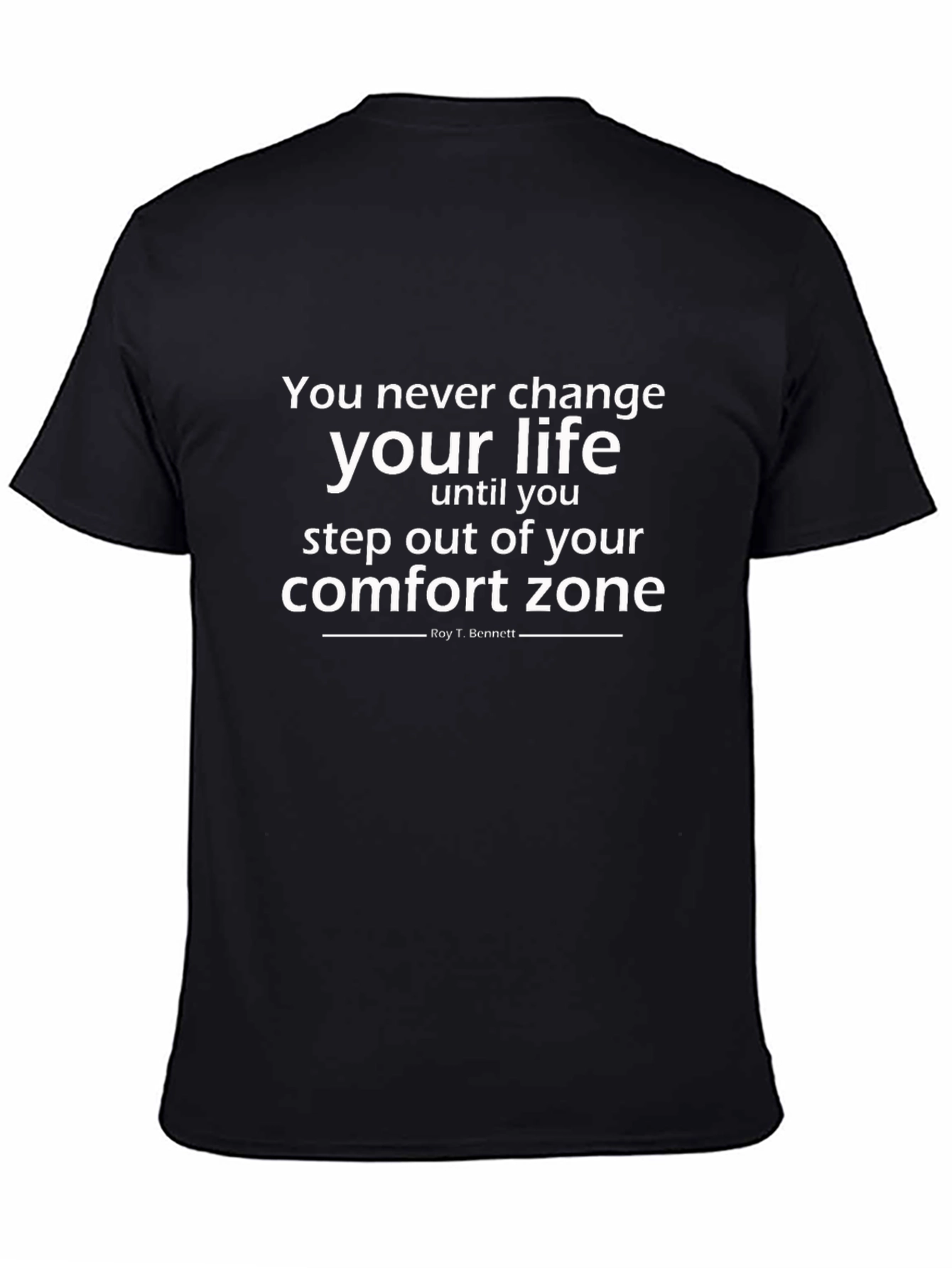 Motivational Quote T-Shirt - Step Out of Your Comfort Zone