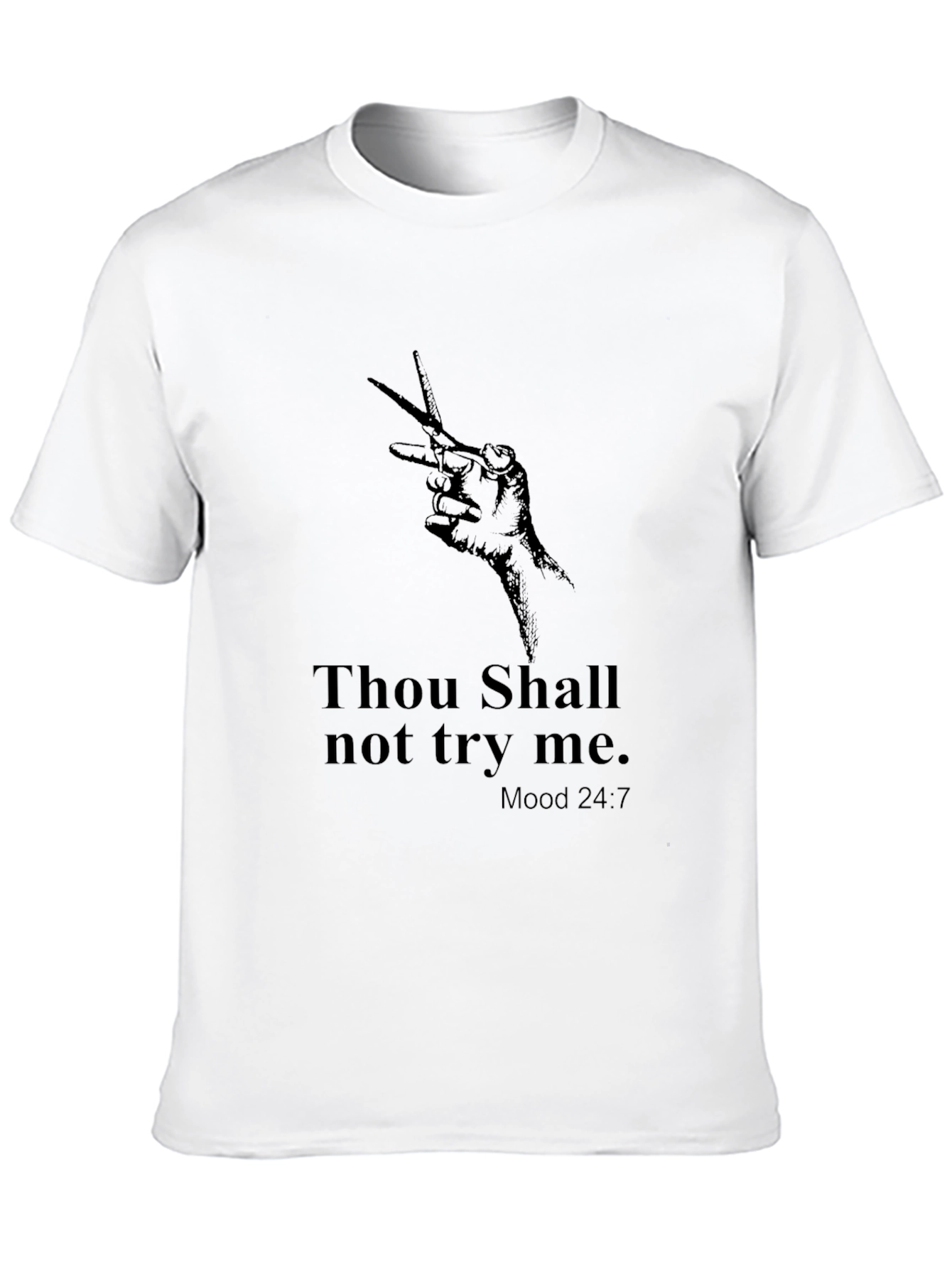 Thou Shalt Not Try Me Graphic Tee