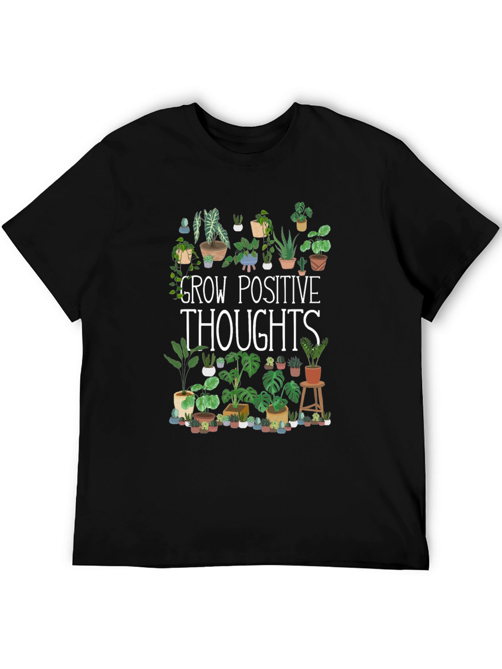 Grow Positive Thoughts Plant Lover Tee