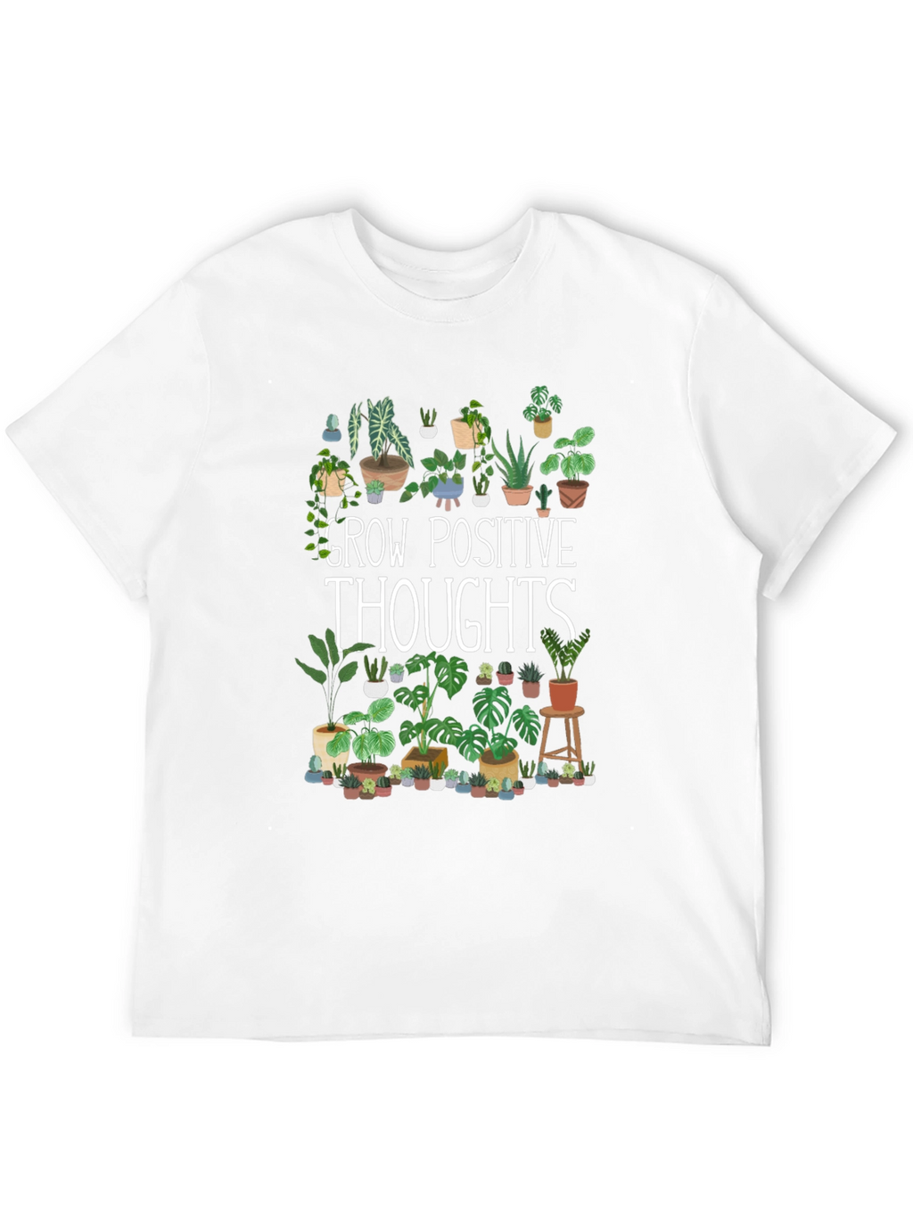 Grow Positive Thoughts Plant Lover Tee
