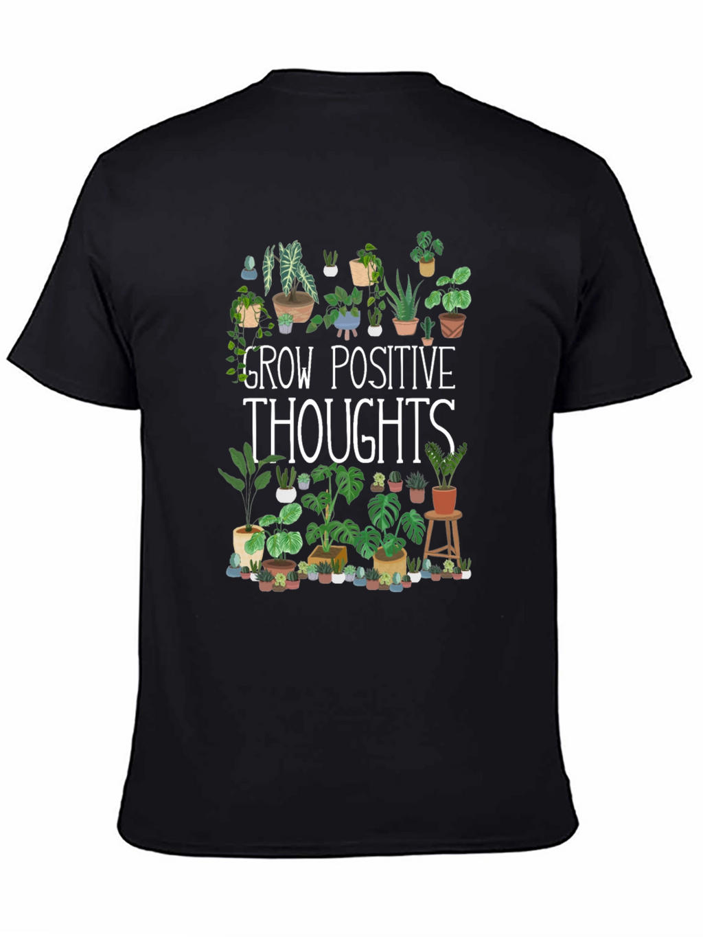 Grow Positive Thoughts Plant Lover Tee