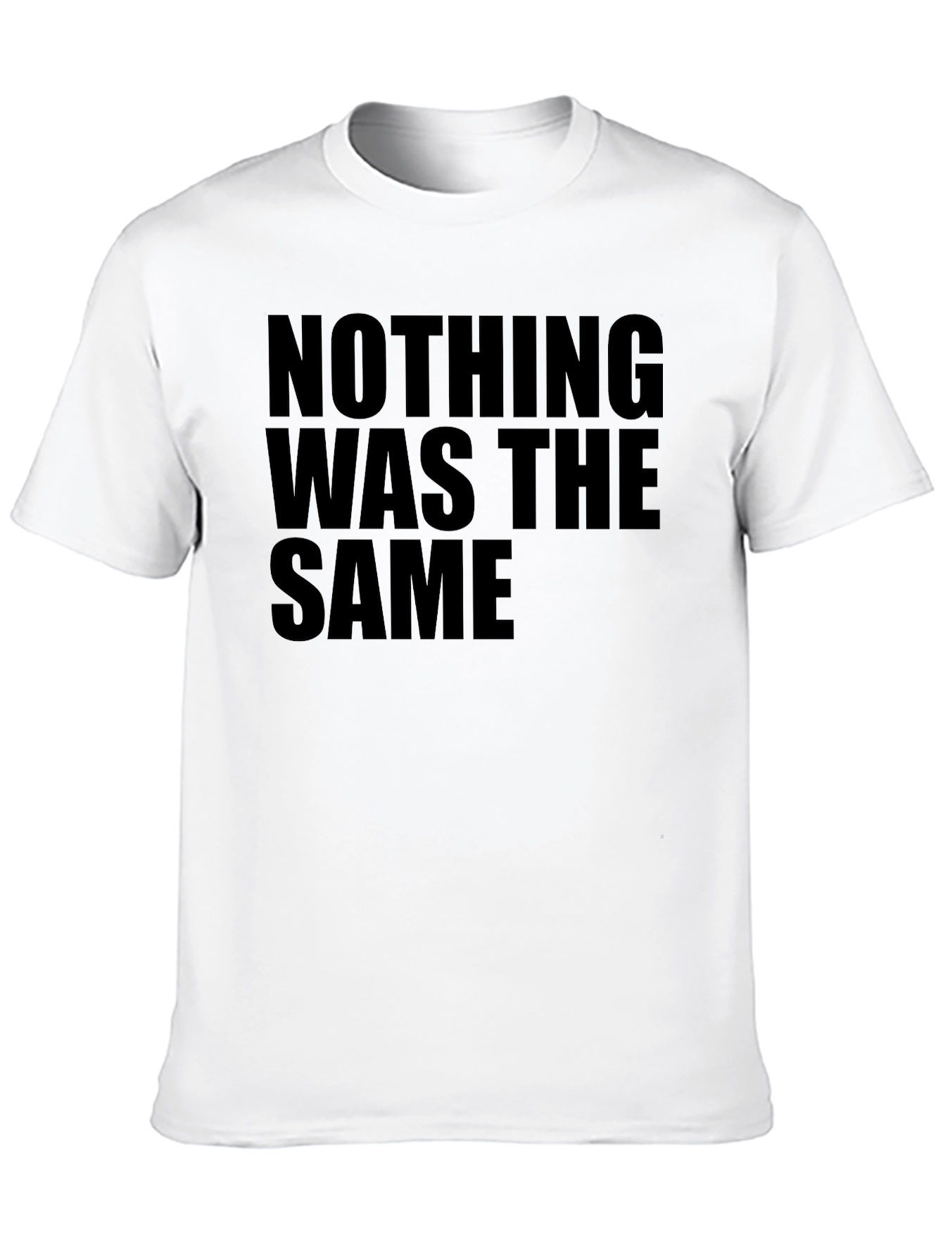 Nothing Was The Same Black Graphic Tee
