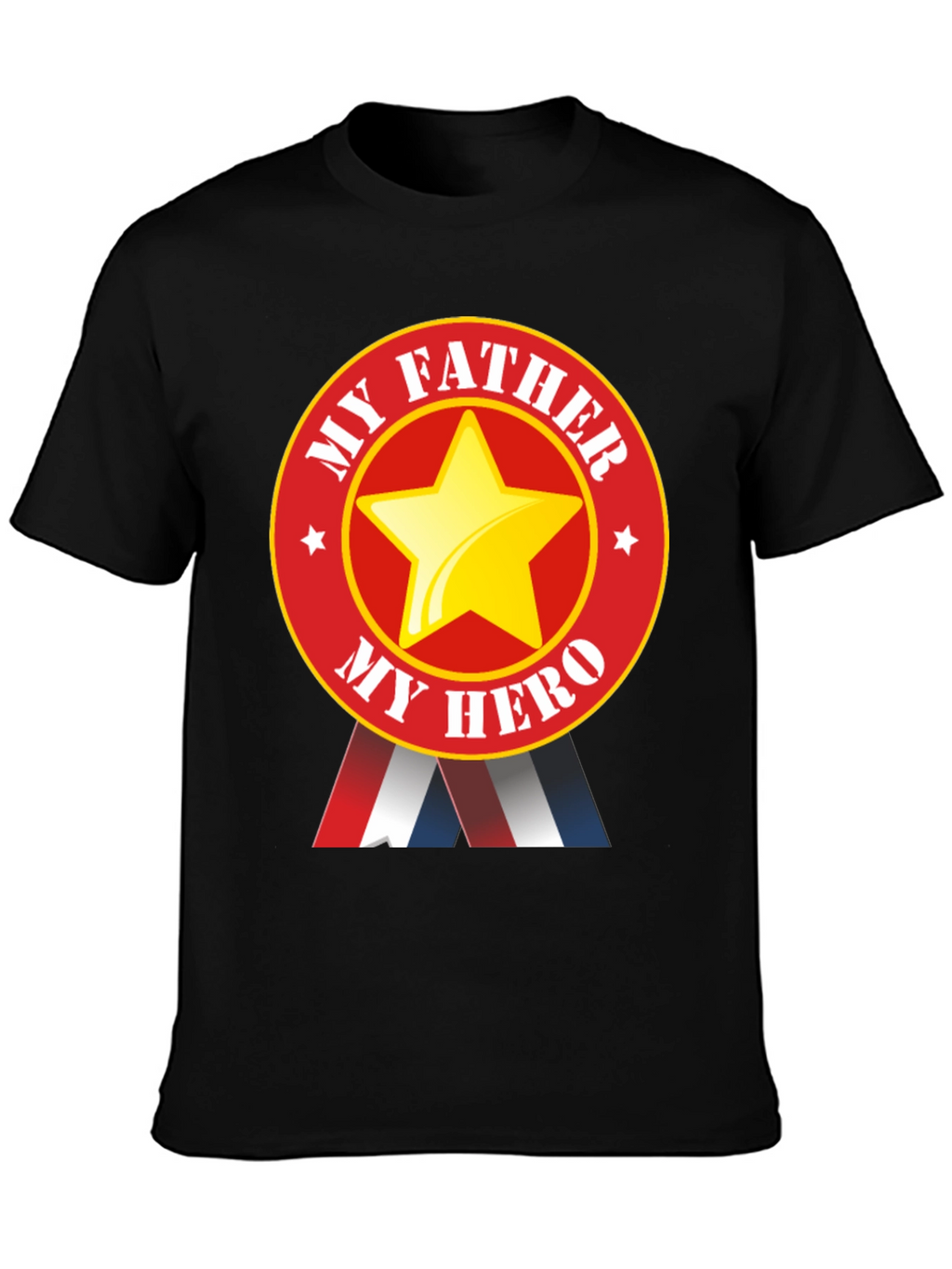 My Father My Hero Graphic T-Shirt