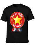 My Father My Hero Graphic T-Shirt