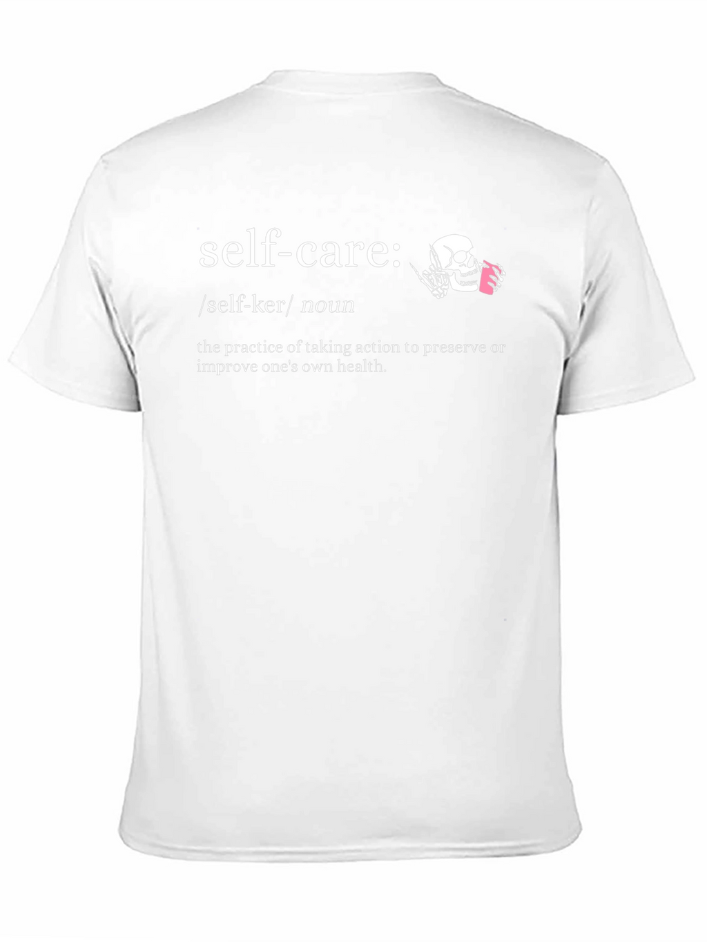 Self-Care Definition Graphic T-Shirt