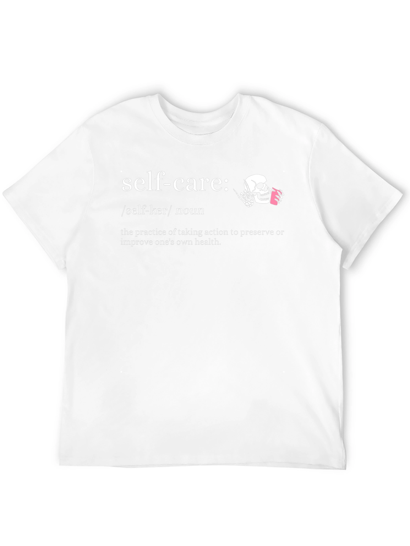 Self-Care Definition Graphic T-Shirt