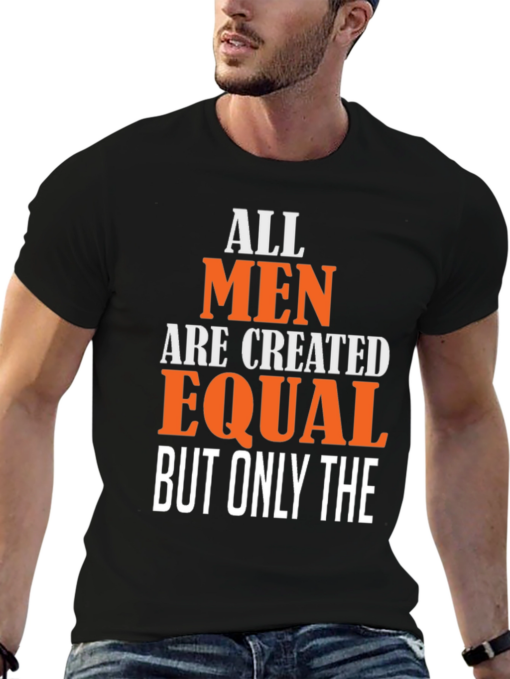 All Men are Created Equal T-Shirt