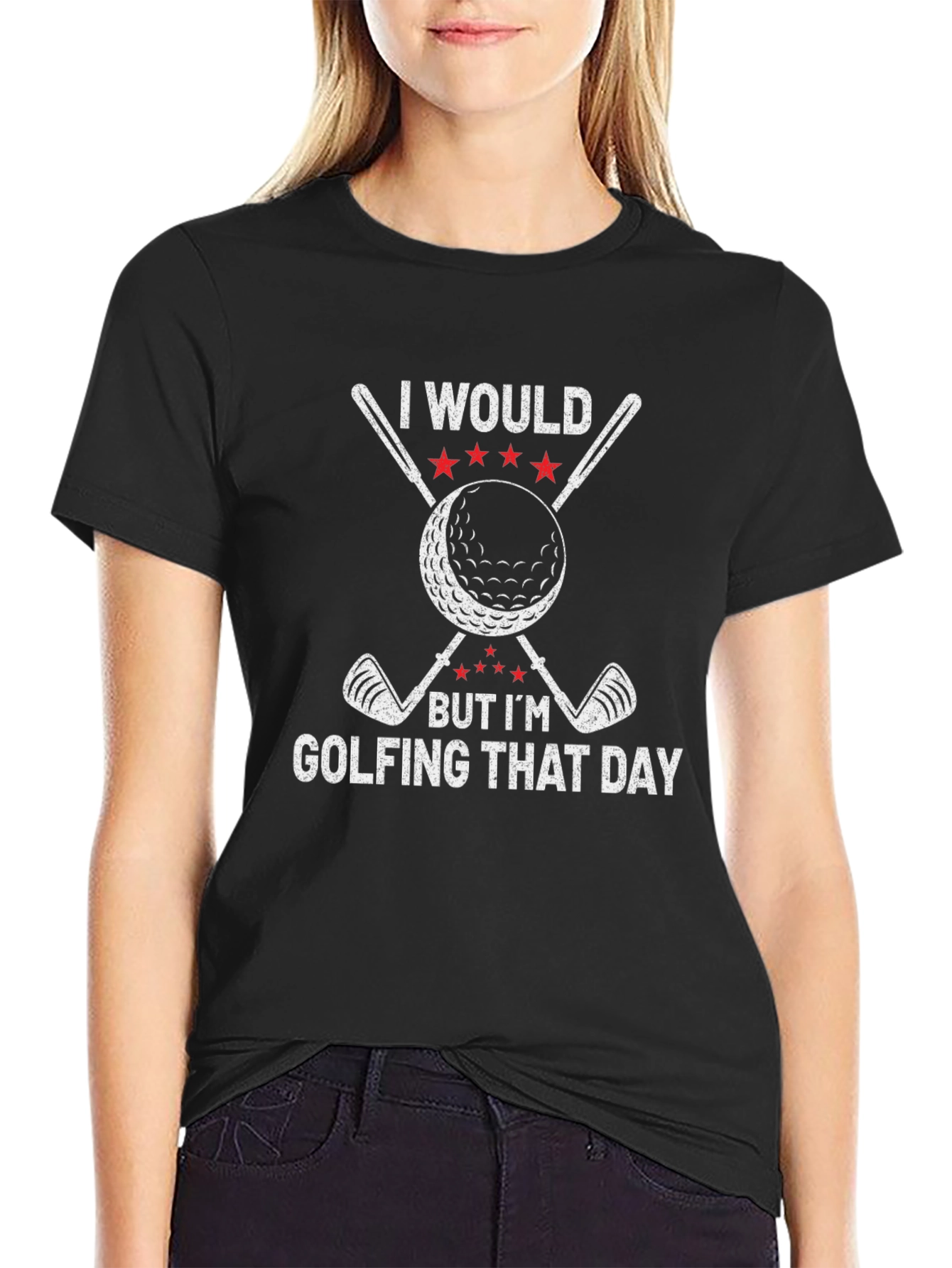 Golfing T-Shirt: I Would But Im Golfing That Day - Cotton Blend