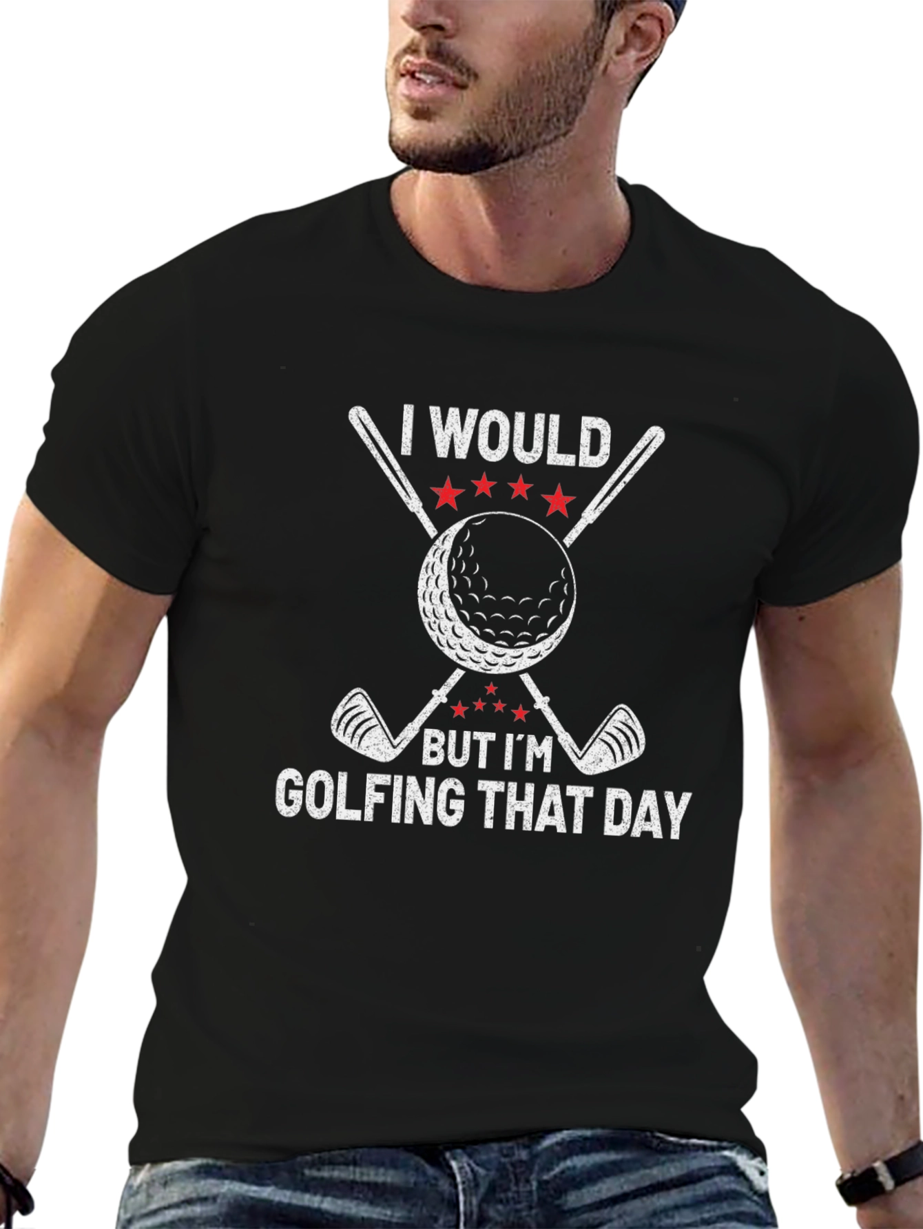 Golfing T-Shirt: I Would But Im Golfing That Day - Cotton Blend