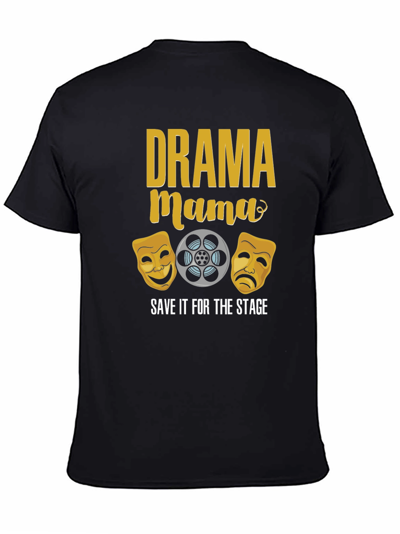 Drama Mama T-Shirt - Theater Lover Tee