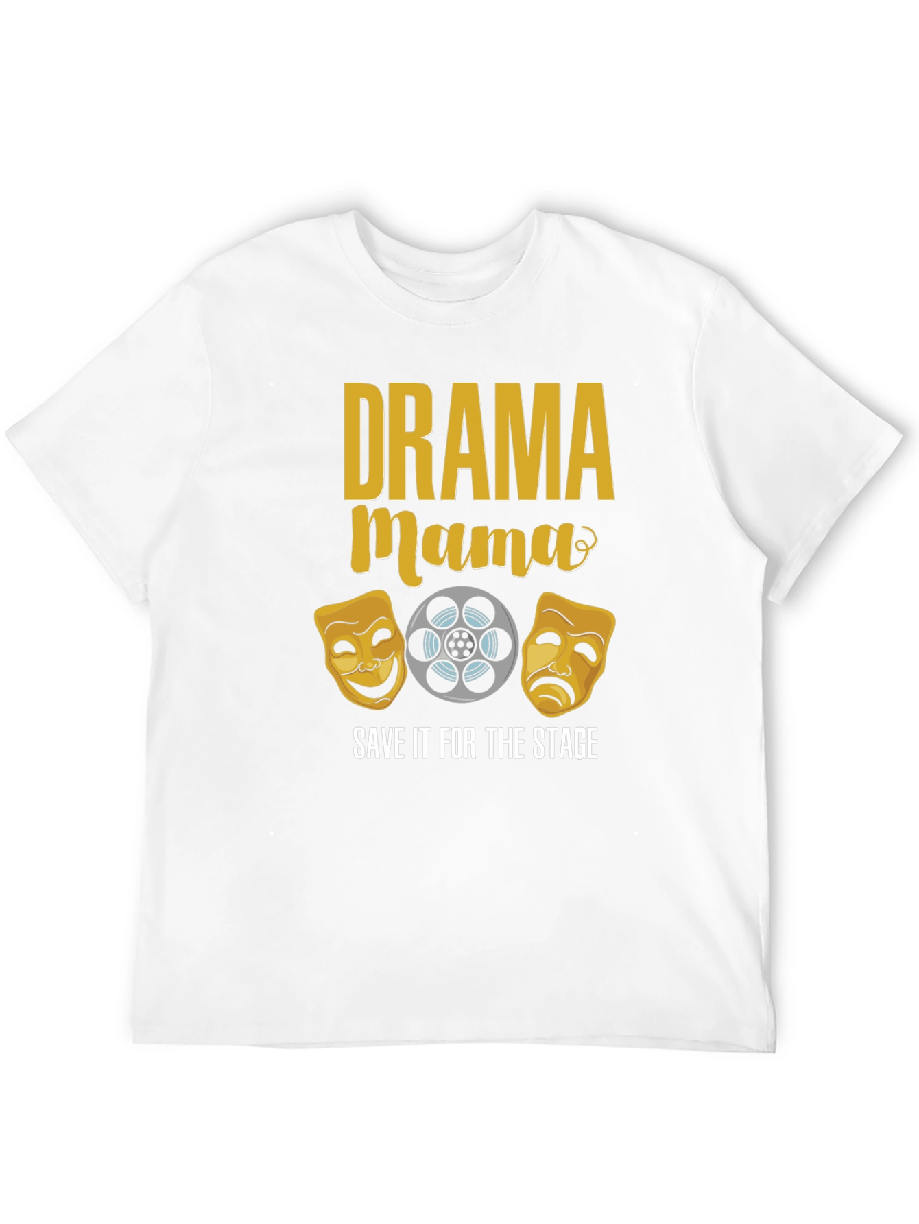 Drama Mama T-Shirt - Theater Lover Tee