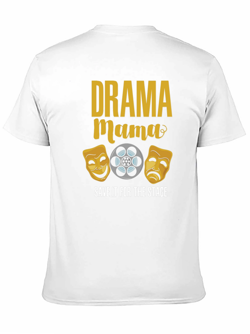 Drama Mama T-Shirt - Theater Lover Tee