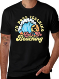 Im Done Teaching Lets Go Beaching T-Shirt