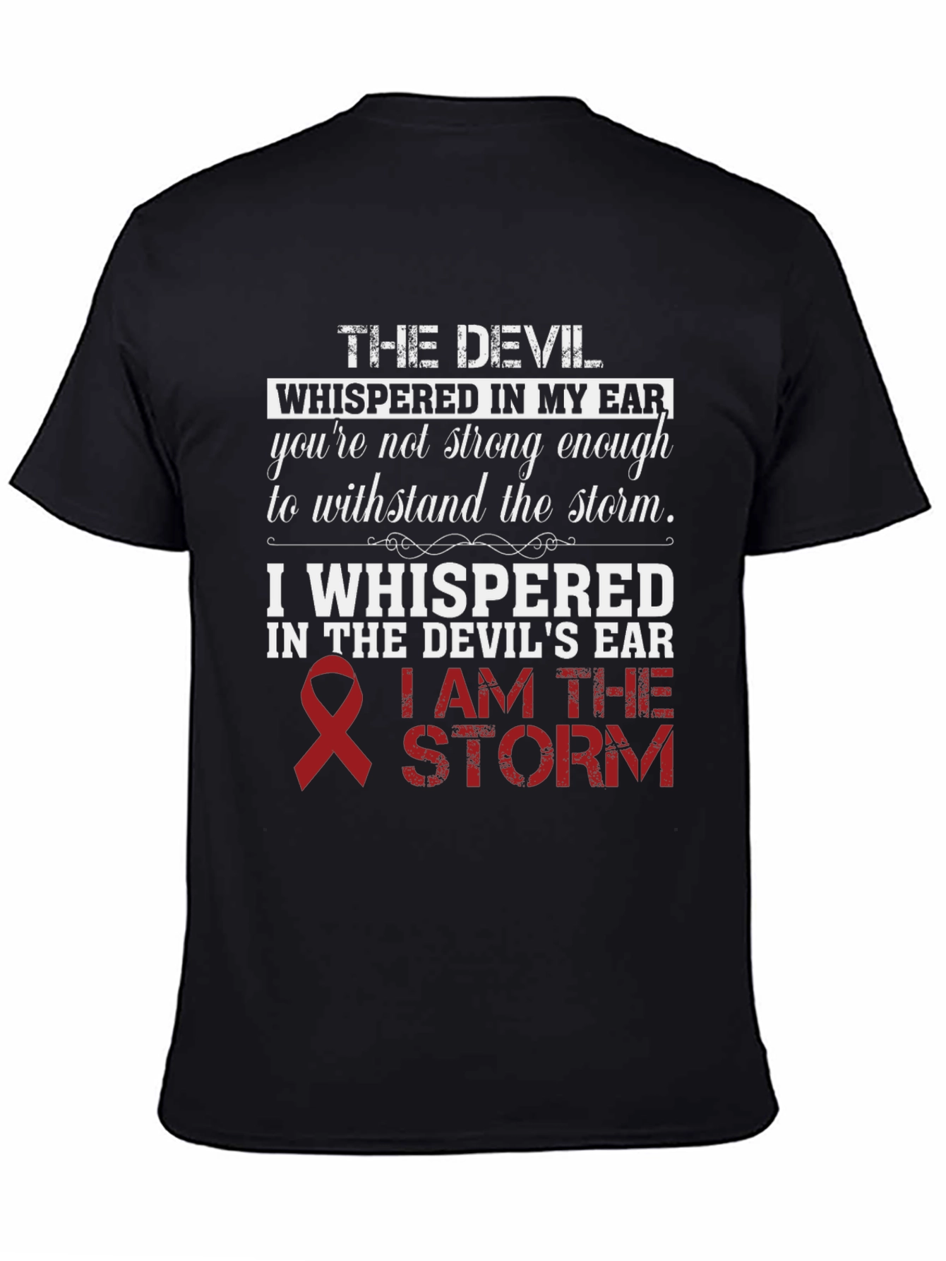 Devils Ear T-Shirt: I Am The Storm