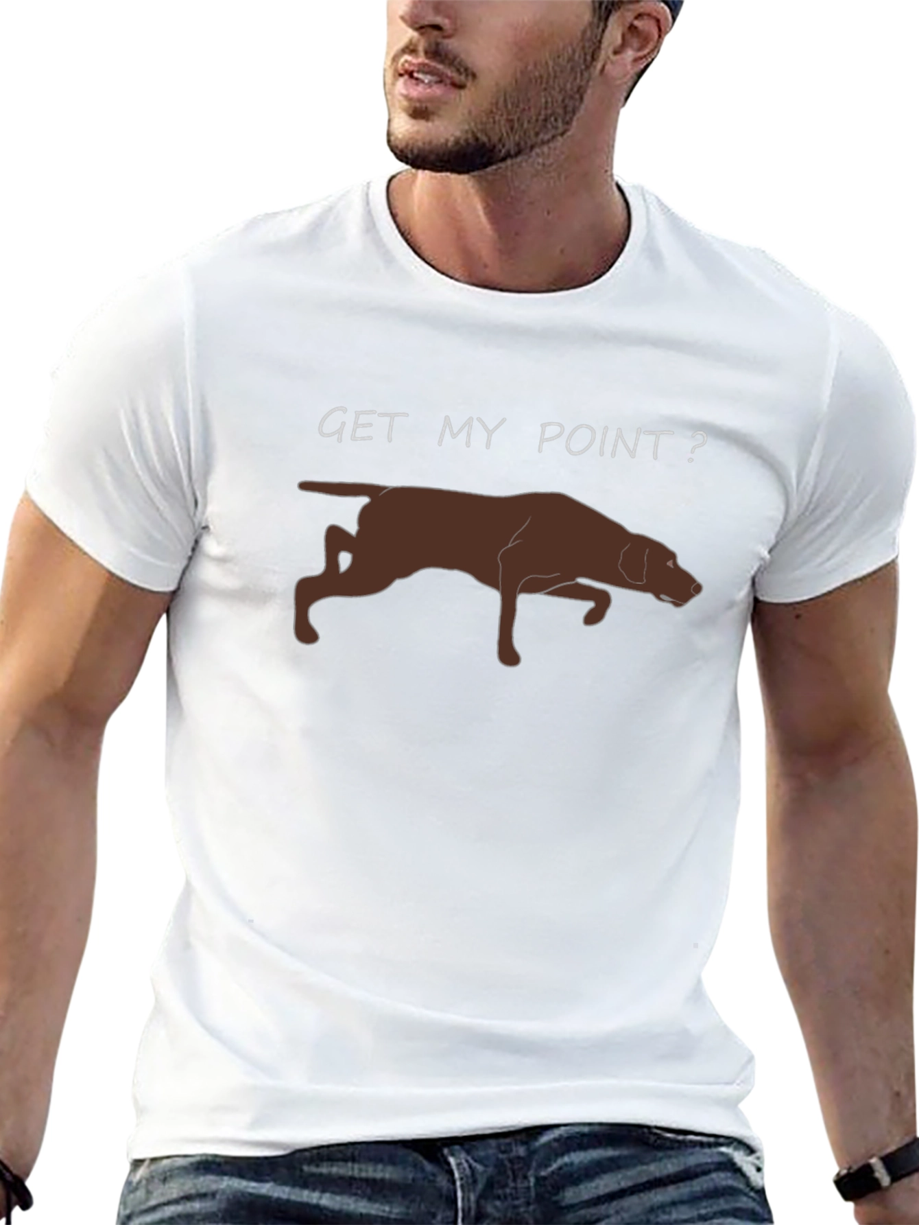 Get My Point? Dog Pointer T-Shirt