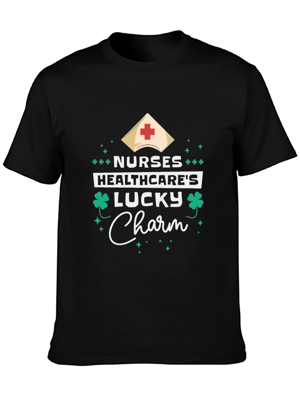 Nurses Healthcares Lucky Charm Black T-Shirt