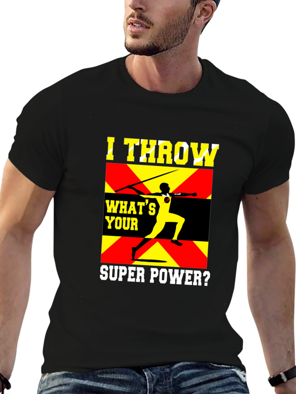 I Throw Javelin Super Power T-Shirt
