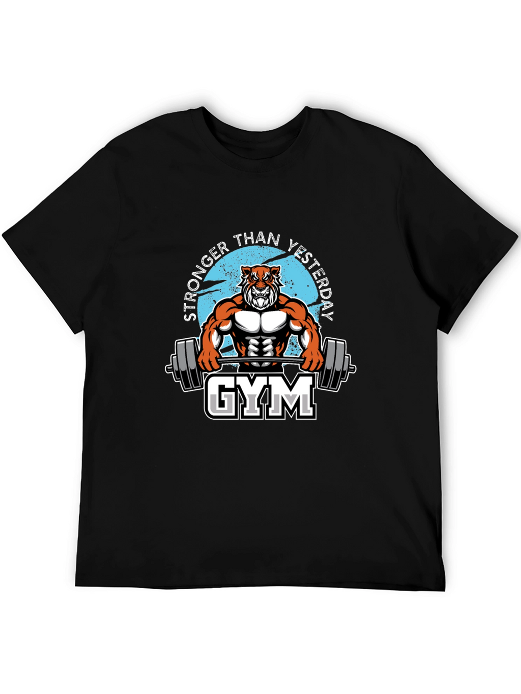 Stronger Than Yesterday Gym Tiger T-Shirt