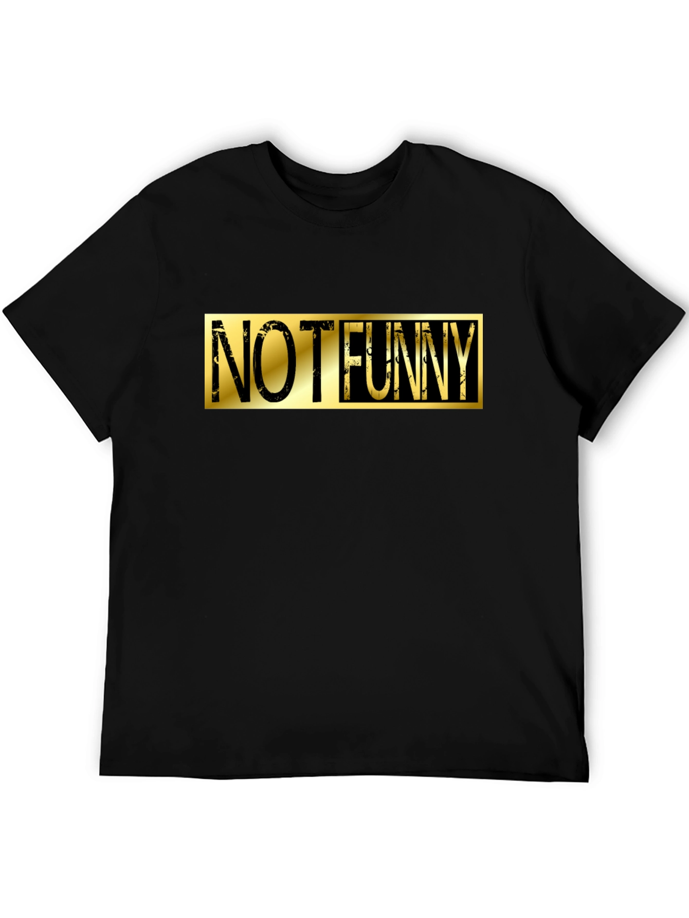 Not Funny Graphic Tee - Black Cotton Casual T-Shirt
