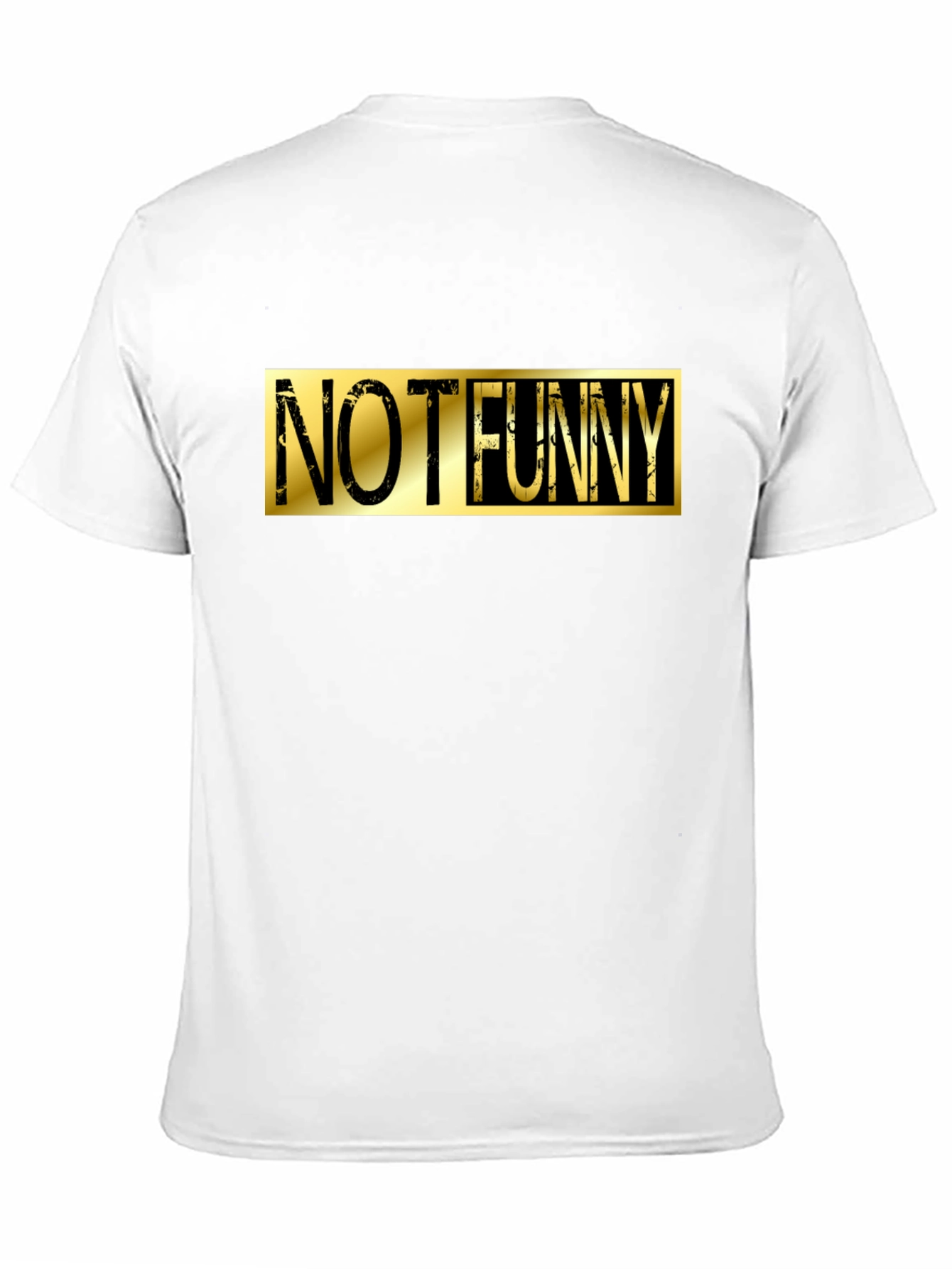 Not Funny Graphic Tee - Black Cotton Casual T-Shirt