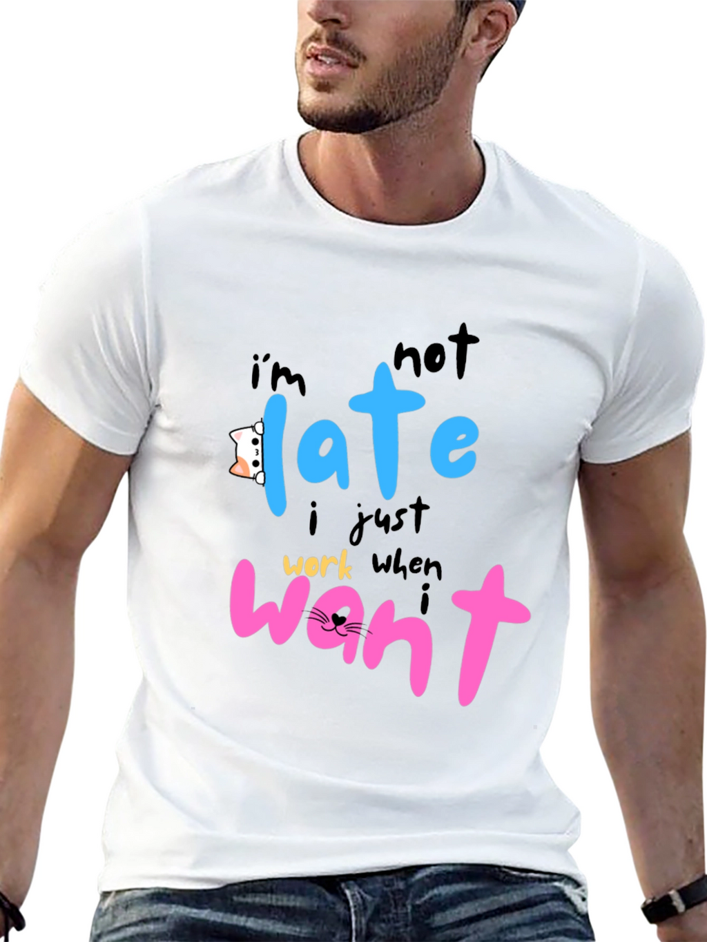 Funny Cat Lover T-Shirt - Im Not Late