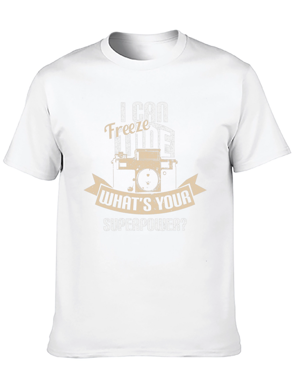 I Can Freeze Time T-Shirt - Photography Superpower Tee