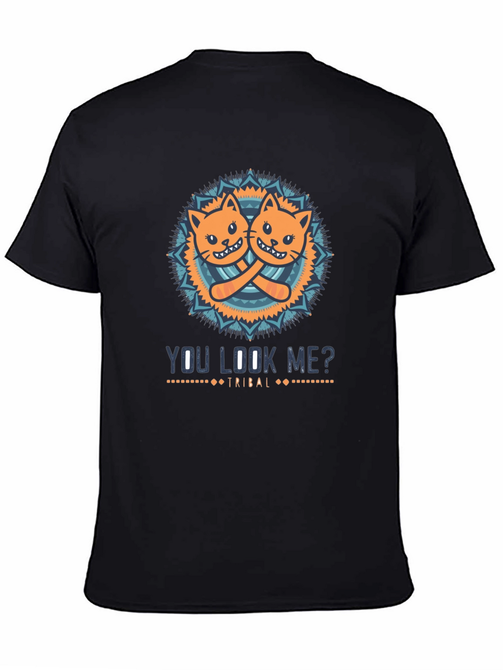 You Look Me? Cats Tribal Graphic T-Shirt
