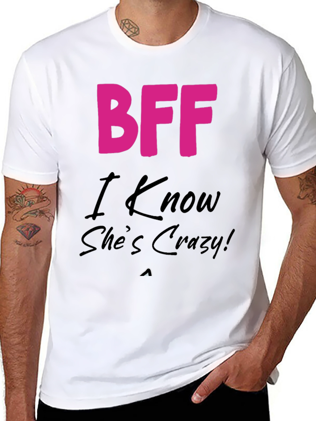 BFF Crazy Friend T-Shirt