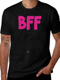 BFF Crazy Friend T-Shirt