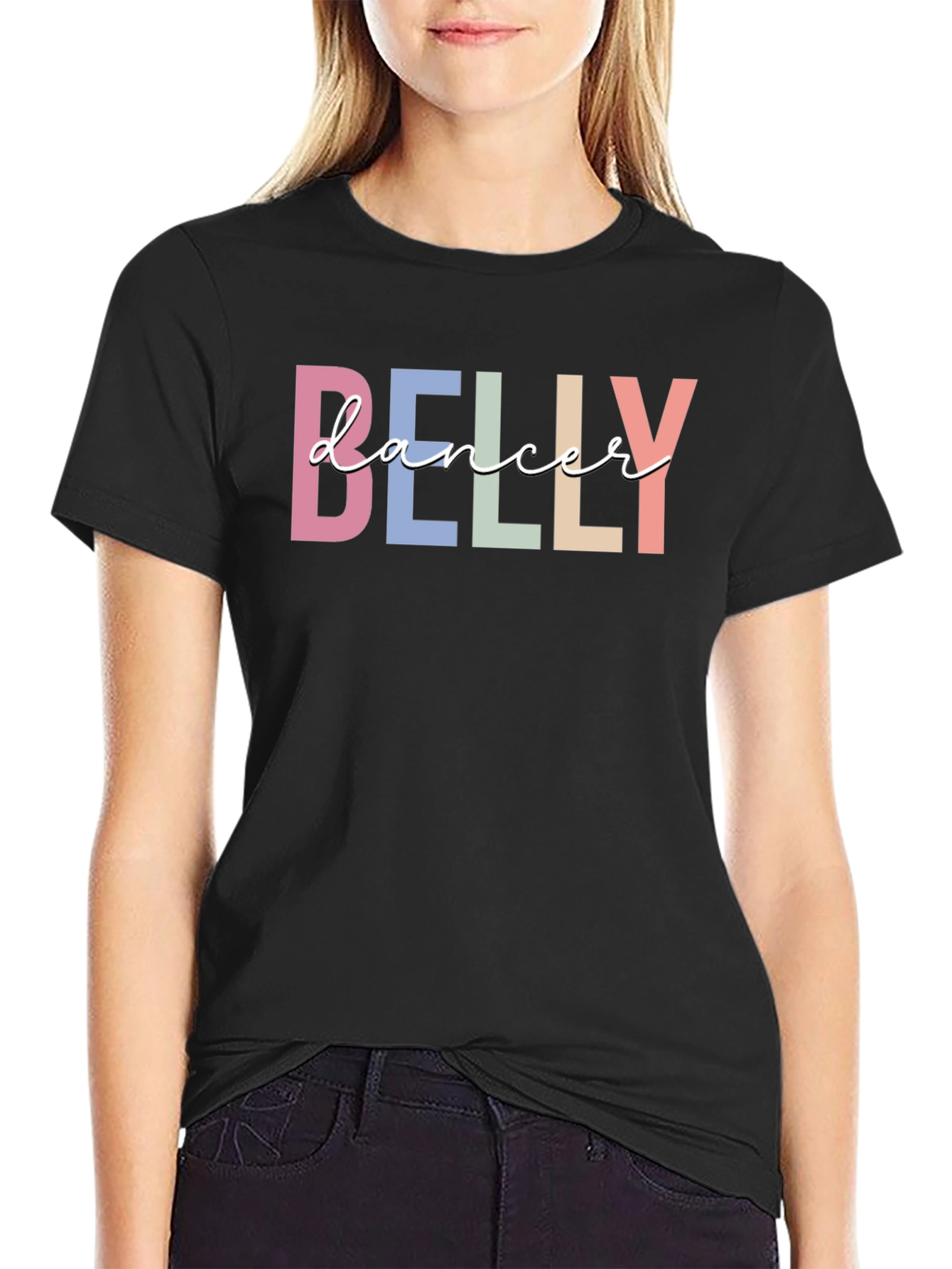 Belly Dancer T-Shirt - Pastel Color Lettering