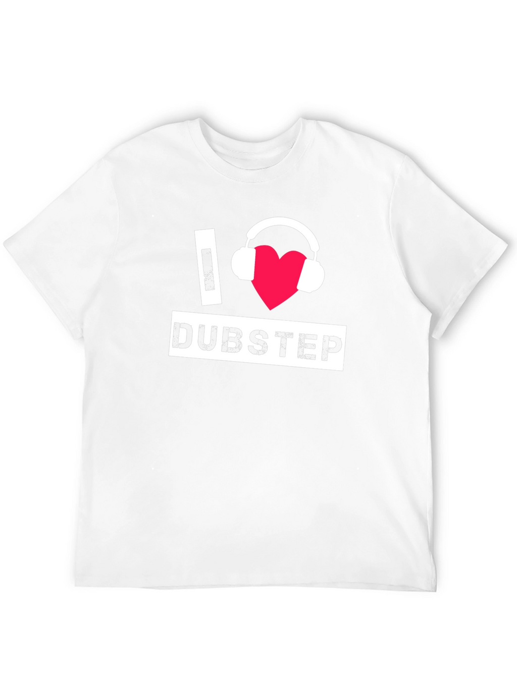I Love Dubstep Black T-Shirt Music Fan Apparel