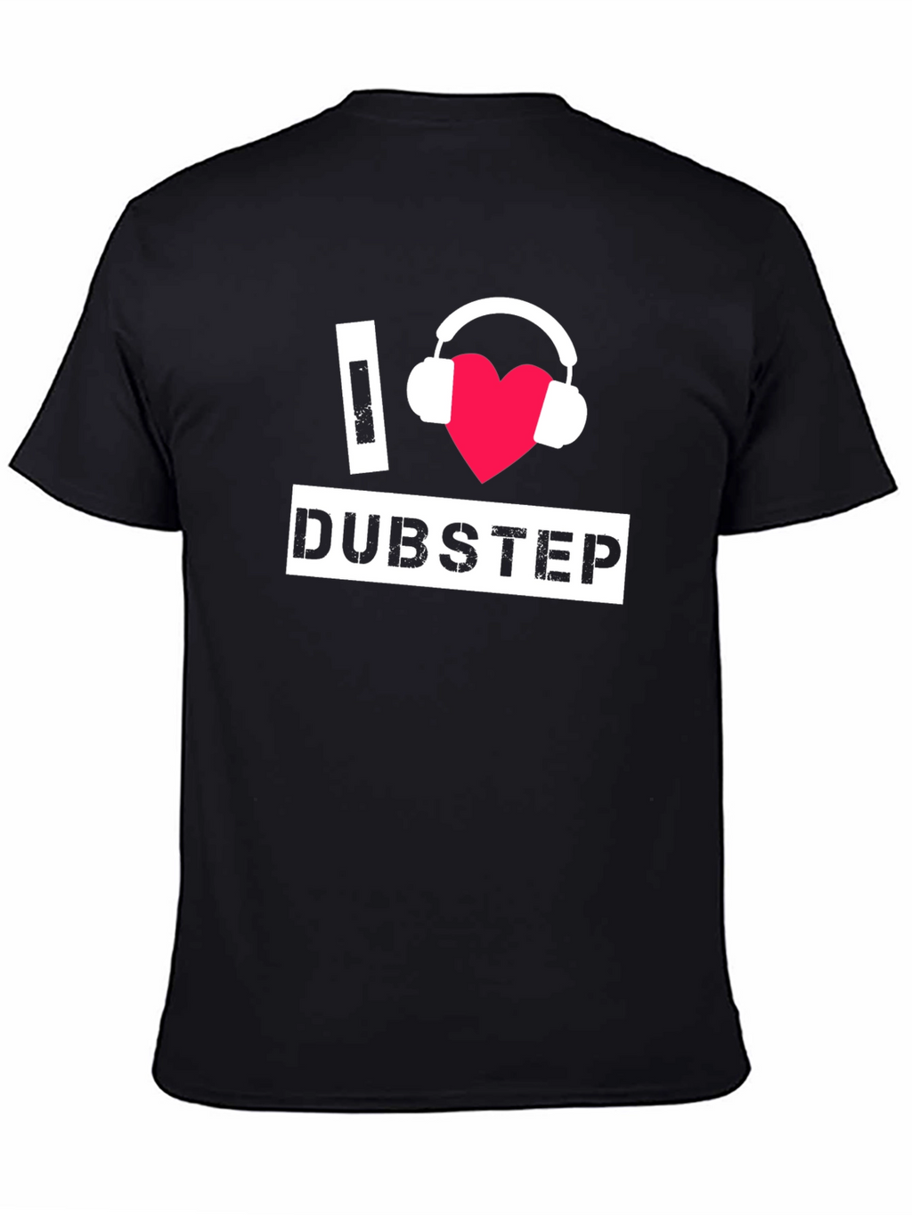 I Love Dubstep Black T-Shirt Music Fan Apparel
