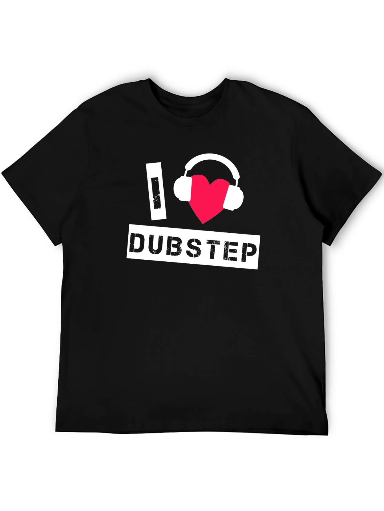 I Love Dubstep Black T-Shirt Music Fan Apparel