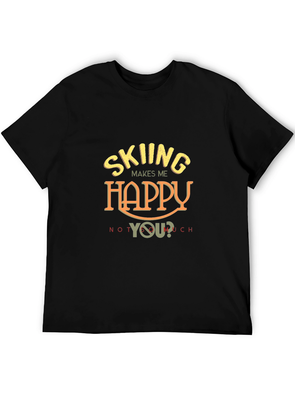 Skiing Makes Me Happy T-Shirt - Funny Ski Tee