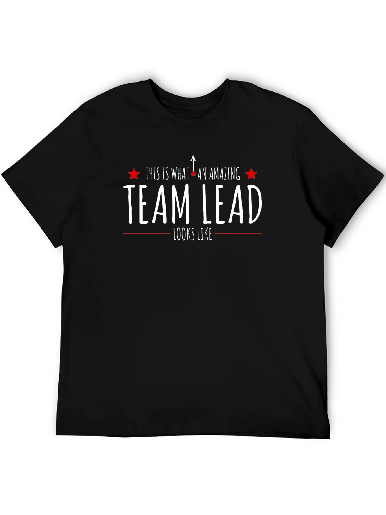 Amazing Team Lead T-Shirt