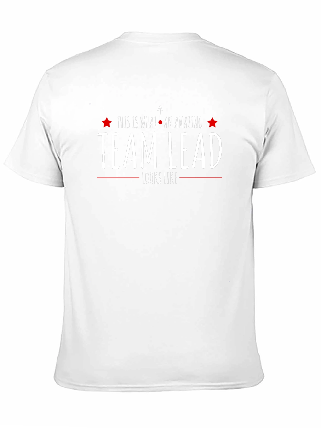 Amazing Team Lead T-Shirt