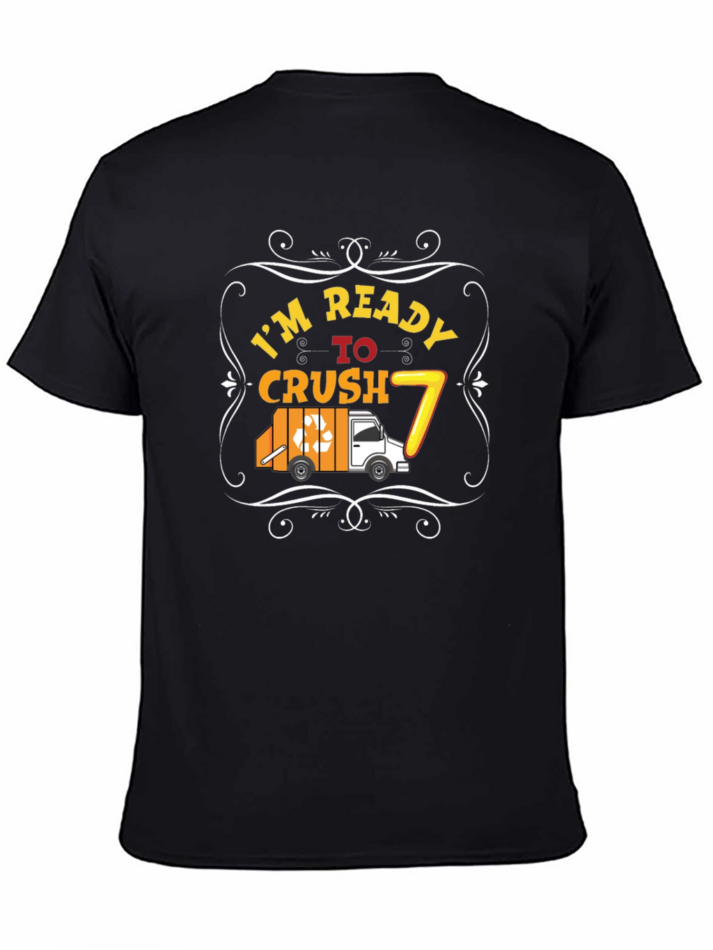 Ready to Crush 7th Birthday T-Shirt