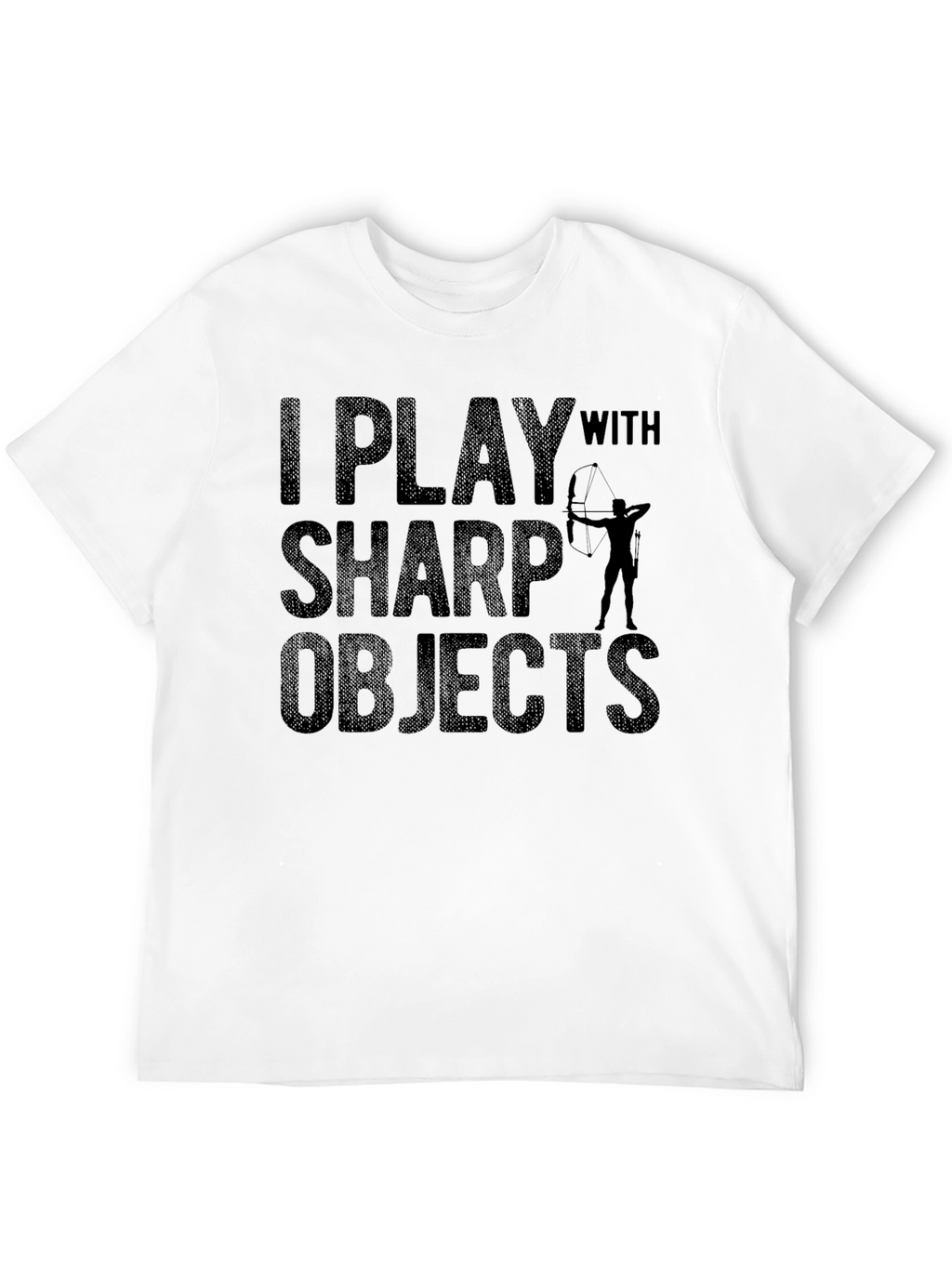 I Play With Sharp Objects Graphic Tee