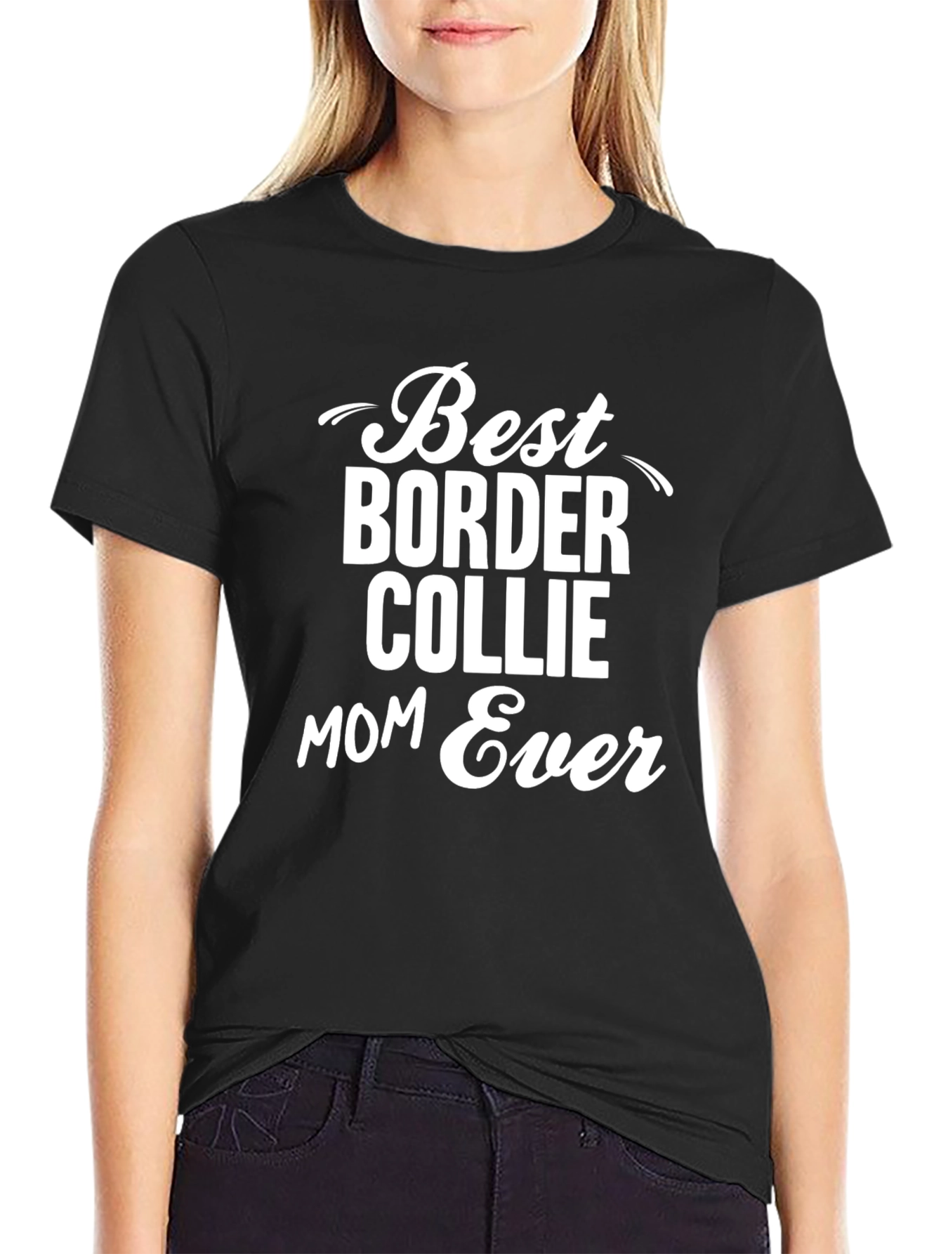 Best Border Collie Mom Ever T-Shirt – Dog Mom Graphic Tee
