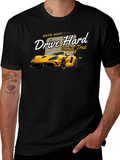 Drive Hard T-Shirt - Car Graphic Tee