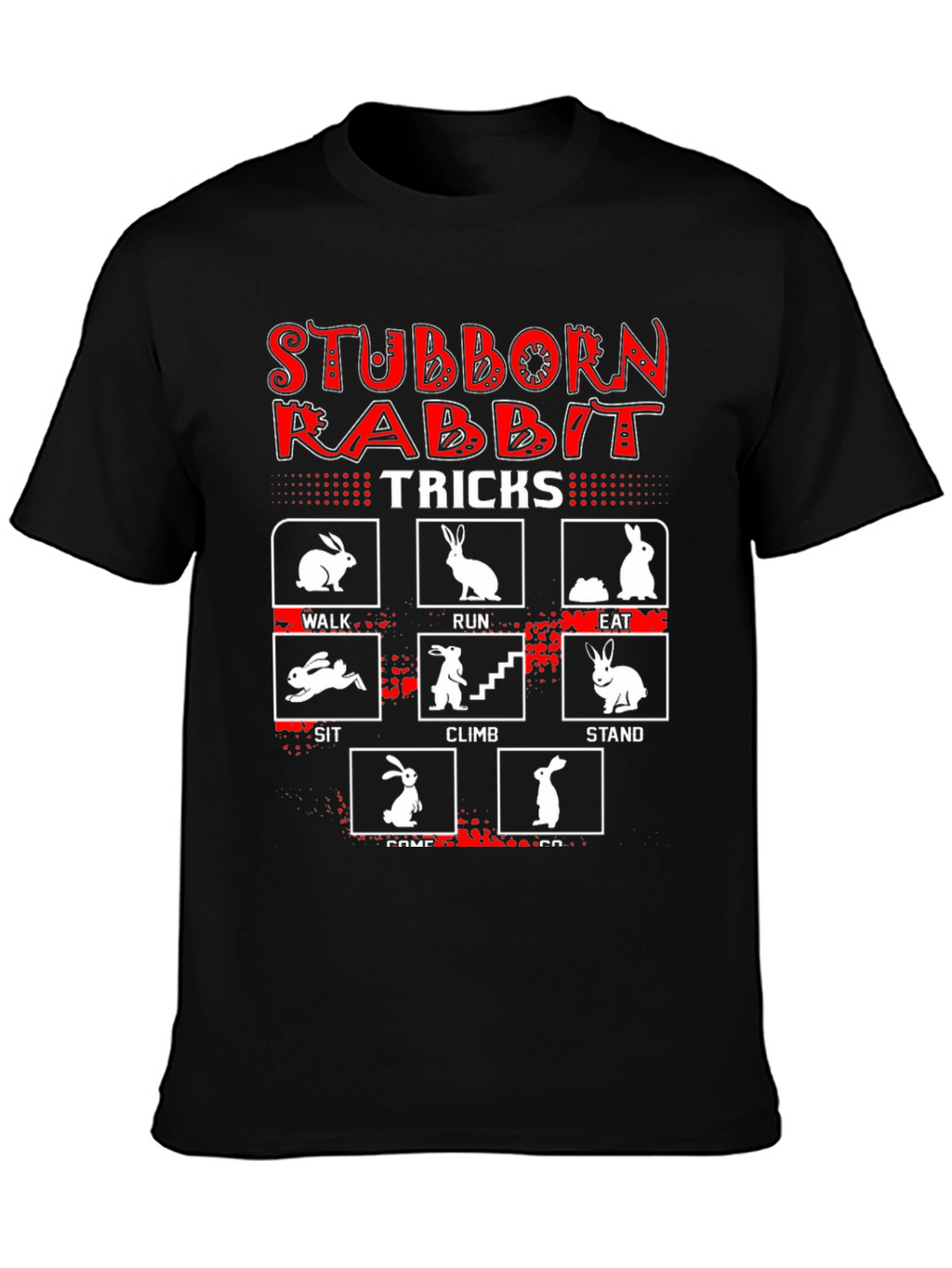 Stubborn Rabbit Tricks Graphic T-Shirt