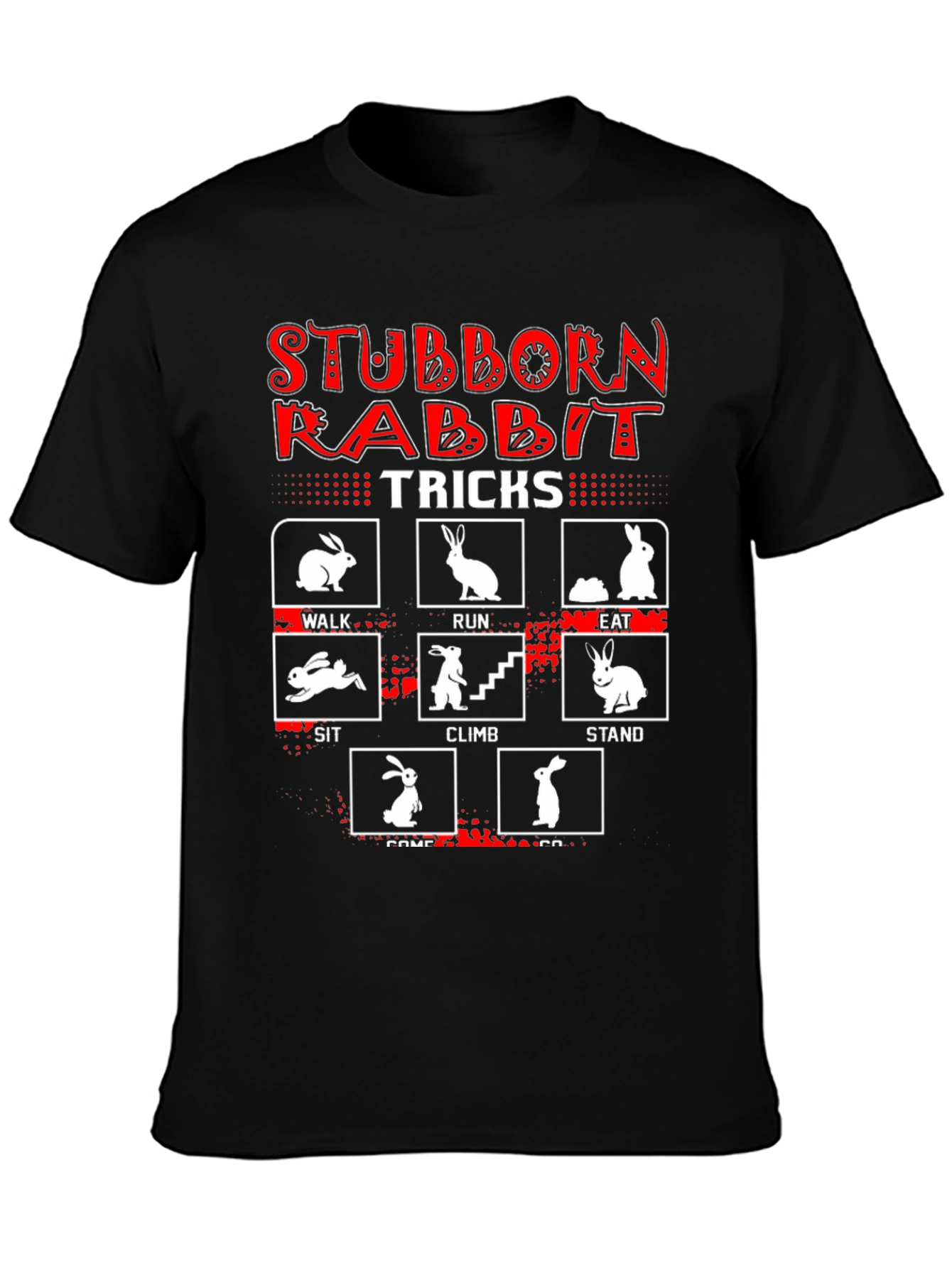 Stubborn Rabbit Tricks Graphic T-Shirt
