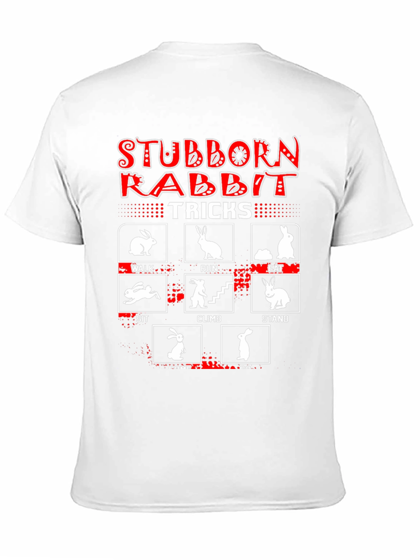 Stubborn Rabbit Tricks Graphic T-Shirt