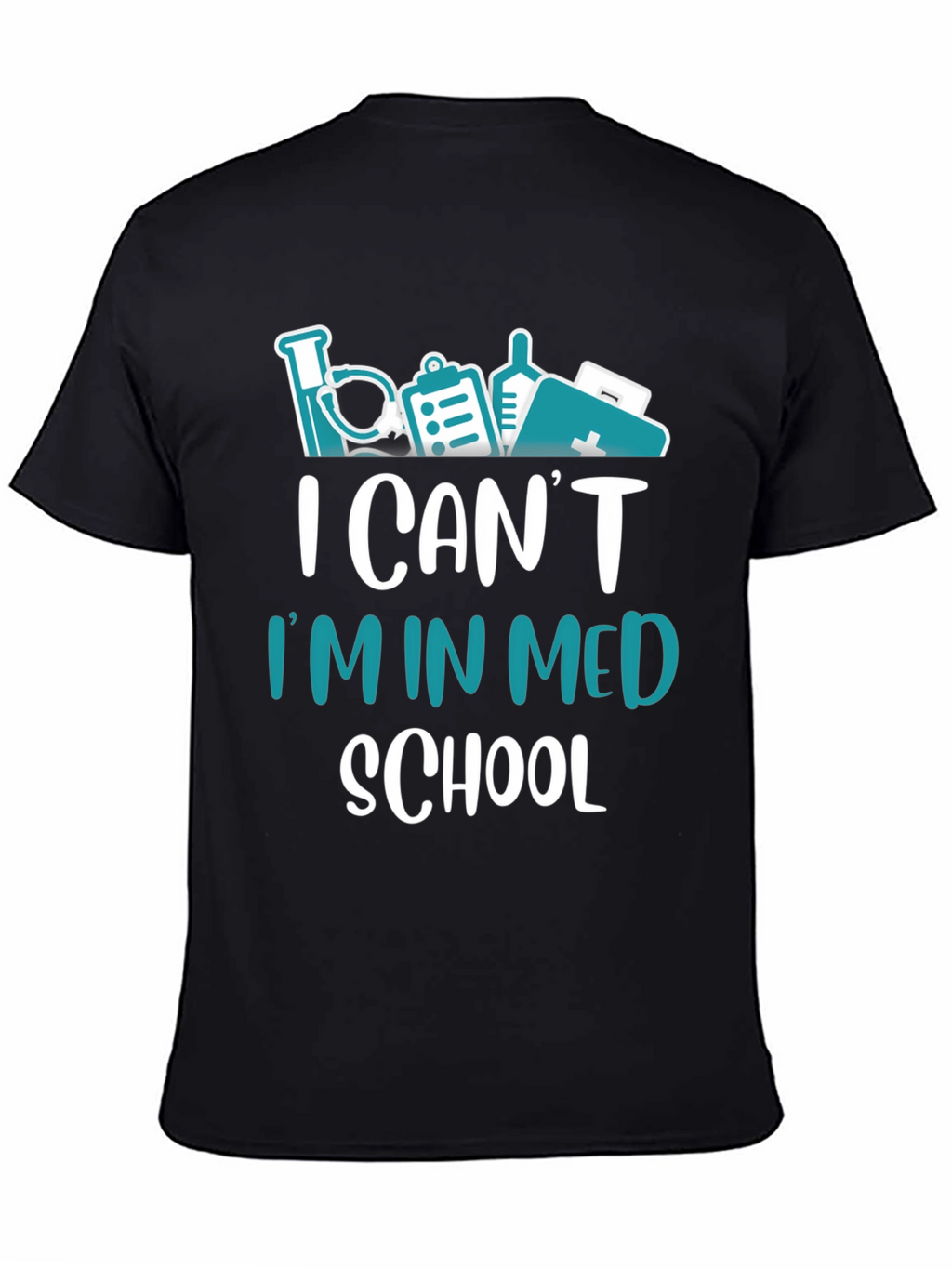 Med School Student Graphic T-Shirt