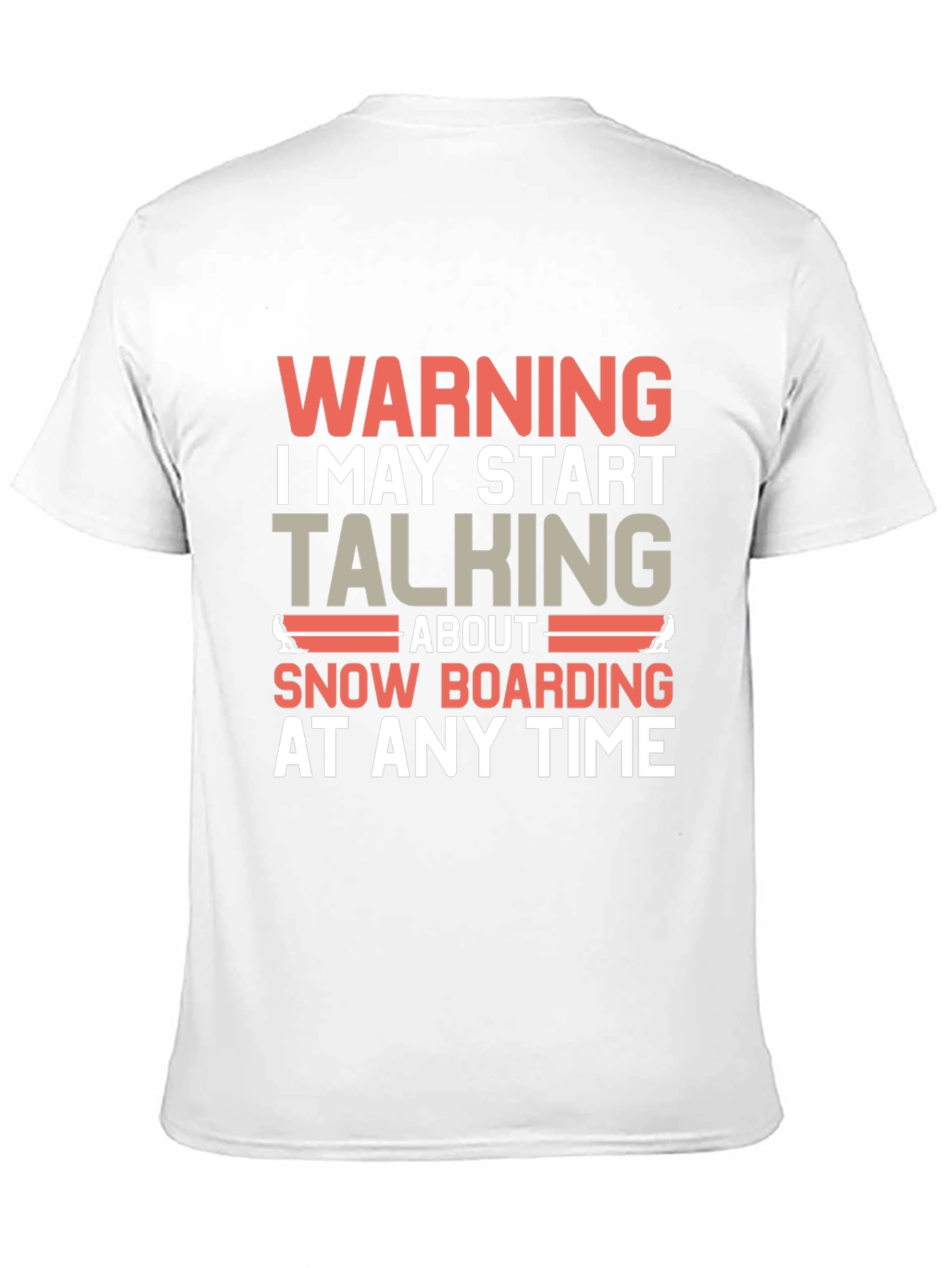 Warning Snowboarding T-Shirt