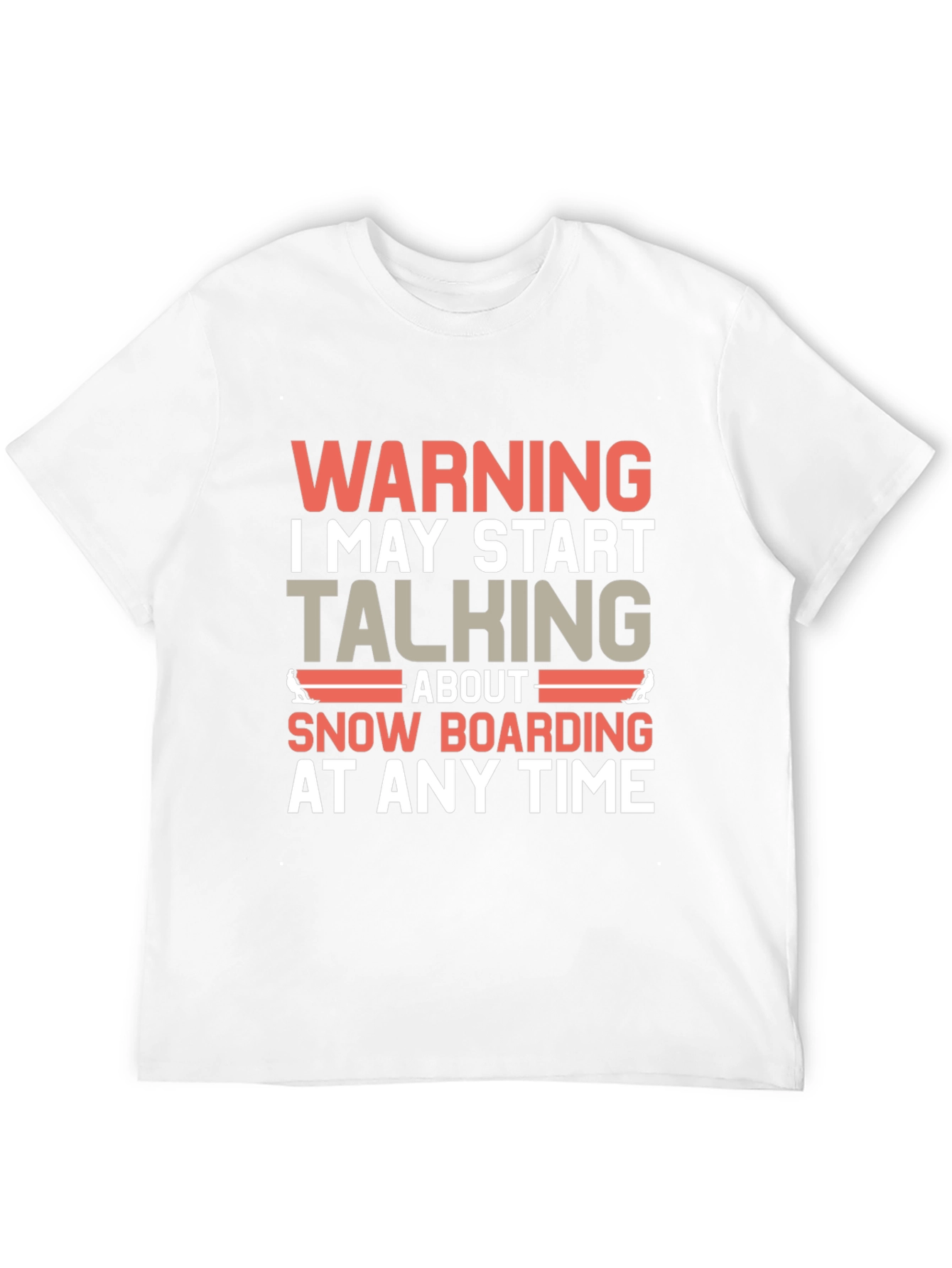 Warning Snowboarding T-Shirt